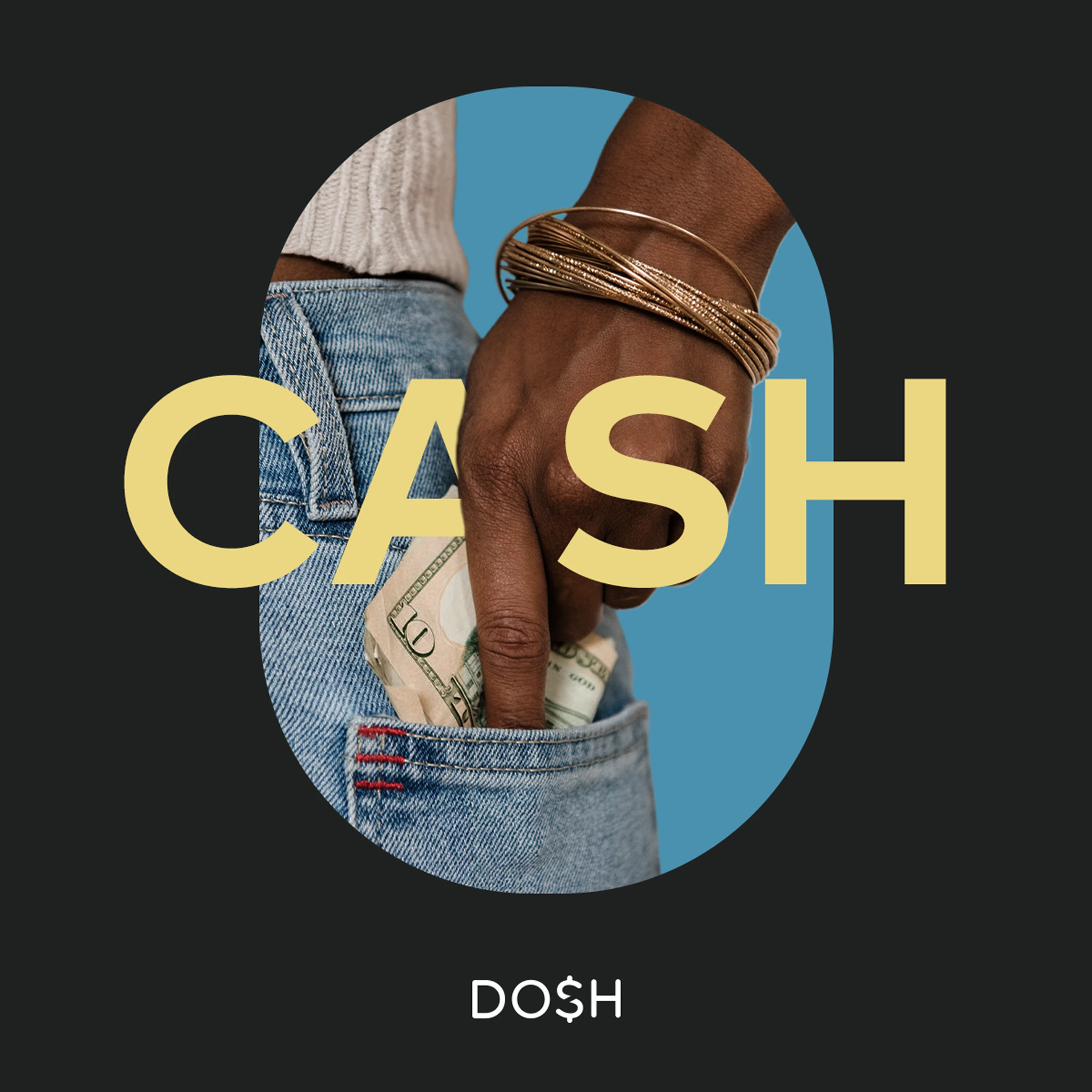 Dosh CASH graphic with a hand reaching into a denim pocket